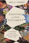 Cover of Enjoying the Old Testament