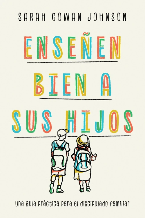 Cover of Enseñen bien a sus hijos