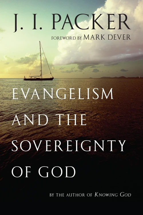 Cover of Evangelism and the Sovereignty of God