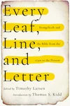 Cover of Every Leaf, Line, and Letter