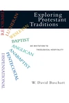 Cover of Exploring Protestant Traditions