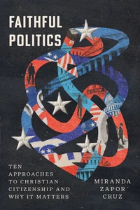 Cover of Faithful Politics