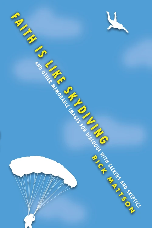 Cover of Faith Is Like Skydiving