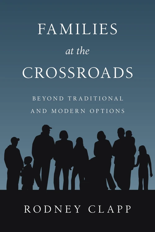 Cover of Families at the Crossroads