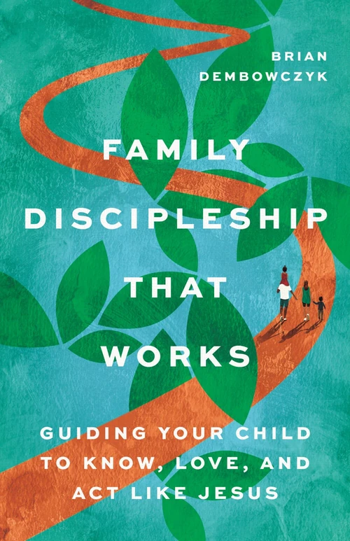 Cover of Family Discipleship That Works