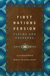 Cover of First Nations Version Psalms and Proverbs