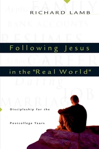 Cover of Following Jesus in the "Real World"