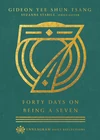 Cover of Forty Days on Being a Seven