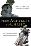 Cover of From Achilles to Christ