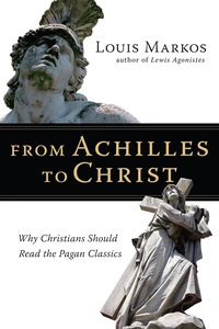Cover of From Achilles to Christ