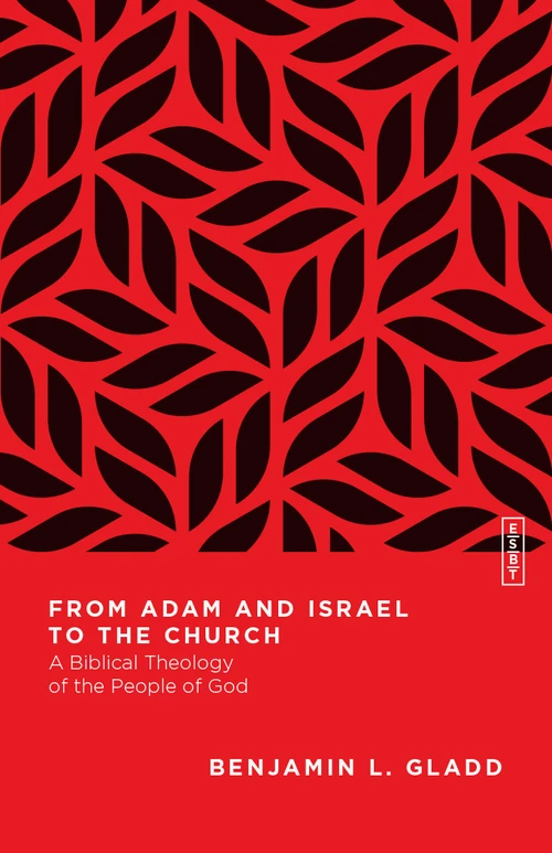 Cover of From Adam and Israel to the Church