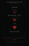 Cover of From Burned Out to Beloved