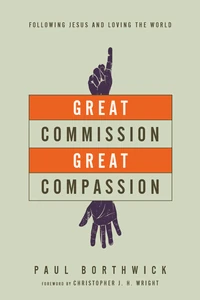Cover of Great Commission, Great Compassion
