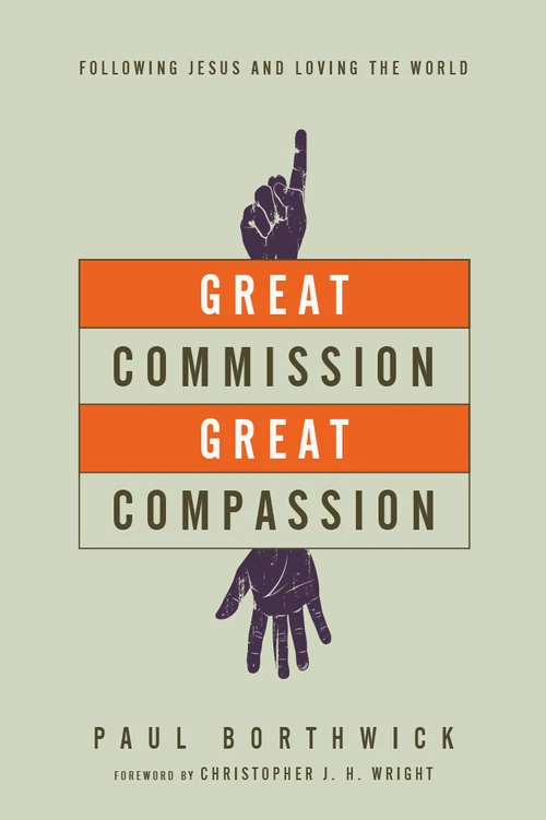 Cover of Great Commission, Great Compassion