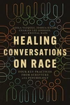 Cover of Healing Conversations on Race