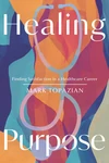 Cover of Healing Purpose