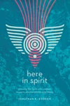 Cover of Here in Spirit
