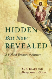 Cover of Hidden But Now Revealed