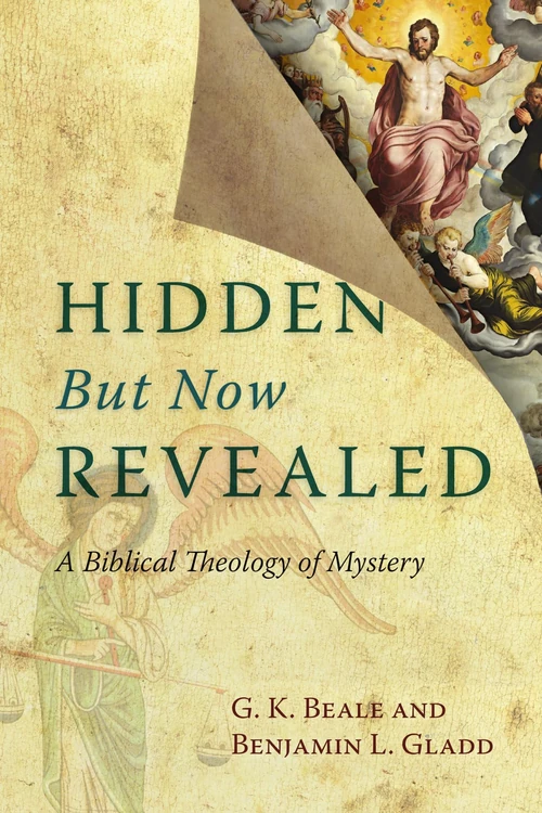 Cover of Hidden But Now Revealed