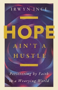 Cover of Hope Ain't a Hustle