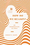 Cover of How Do We Reason?