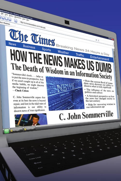 Cover of How the News Makes Us Dumb