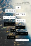 Cover of In Search of the Common Good