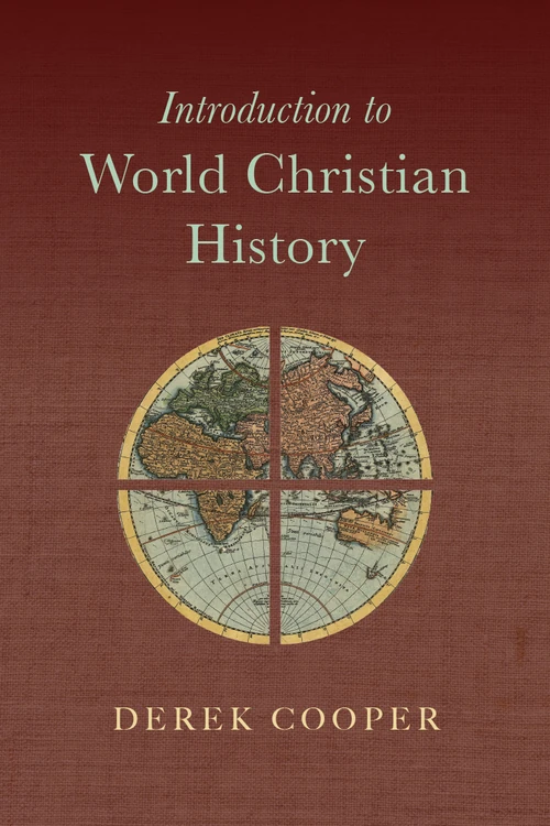 Cover of Introduction to World Christian History