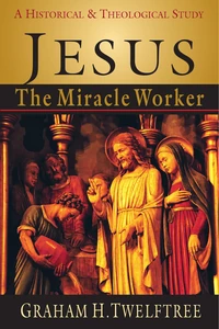 Cover of Jesus the Miracle Worker