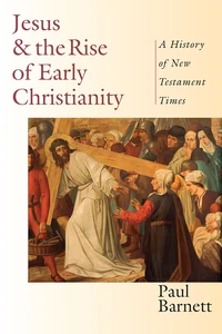 Cover of Jesus and the Rise of Early Christianity