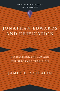 Cover of Jonathan Edwards and Deification