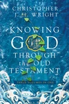Cover of Knowing God Through the Old Testament