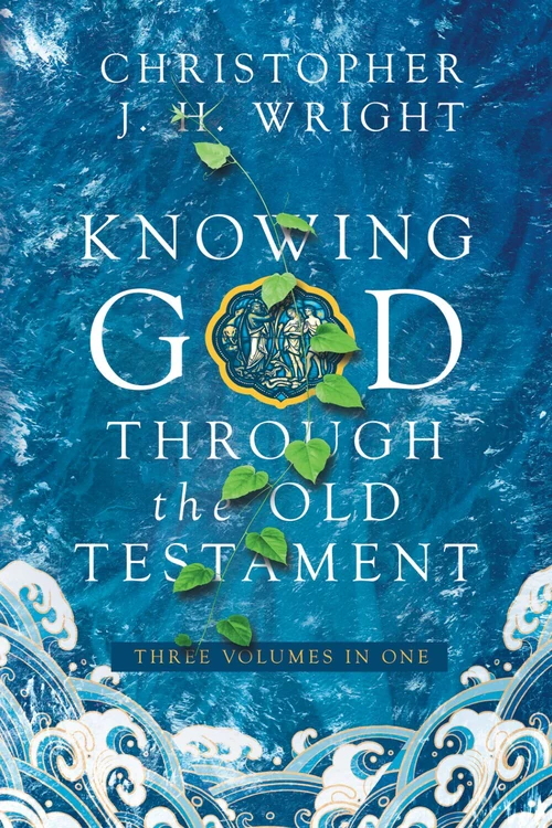Cover of Knowing God Through the Old Testament