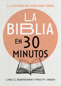 Cover of La Biblia en 30 minutos