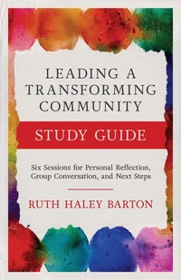 Cover of Leading a Transforming Community Study Guide