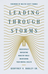 Cover of Leading Through Storms