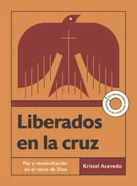 Cover of Liberados en la cruz