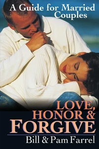 Cover of Love, Honor and Forgive