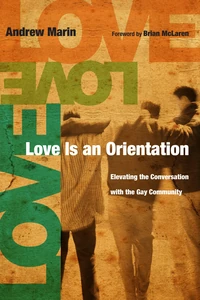 Cover of Love Is an Orientation