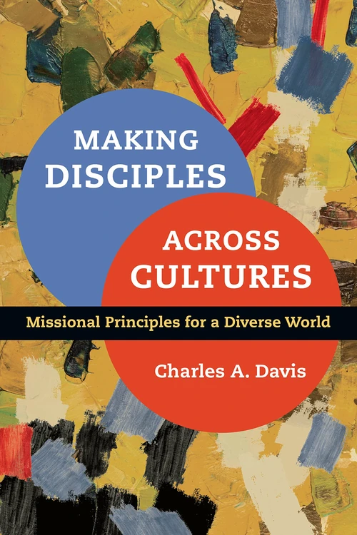 Cover of Making Disciples Across Cultures