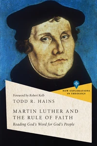 Cover of Martin Luther and the Rule of Faith