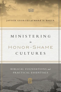 Cover of Ministering in Honor-Shame Cultures