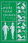 Cover of More Than Things