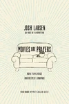 Cover of Movies Are Prayers