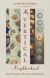 Cover of My Vertical Neighborhood