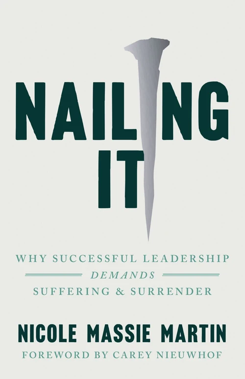 Cover of Nailing It