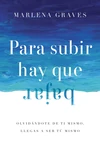 Cover of Para subir hay que bajar