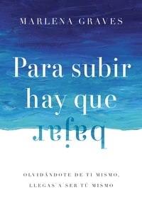 Cover of Para subir hay que bajar