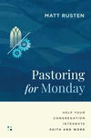 Cover of Pastoring for Monday