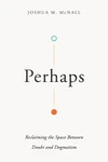Cover of Perhaps